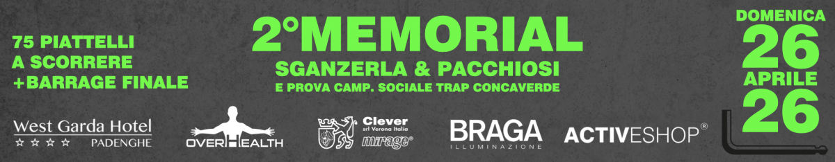 2° MEMORIAL PACCHIOSI E SGANZERLA